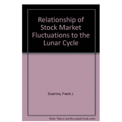 Relationships of Stock Market Fluctuations To The Lunar Cycle Frank J Guarino